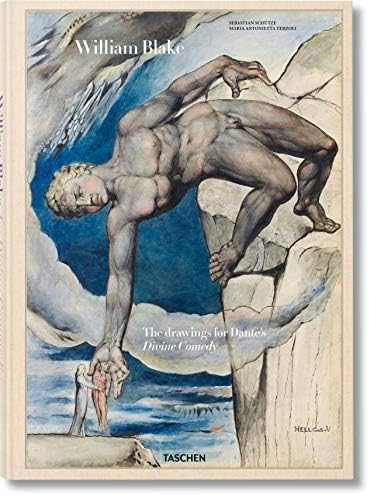 William Blake. The drawings for Dante’s Divine Comedy