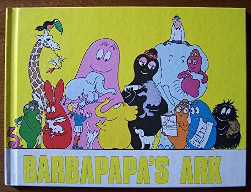 Barbapapa's ark 0723217653 Book Cover