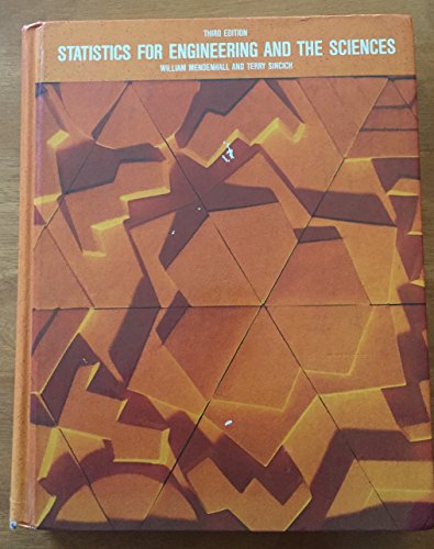 Statistics for Engineering and the Sciences 0023805528 Book Cover