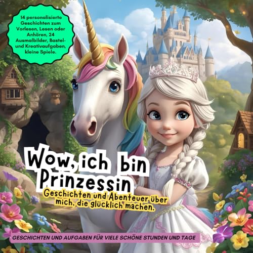 Wow, ich bin Prinzessin – Magisches Mitmachbuch mit...