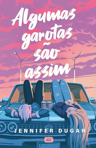 Algumas garotas são assim