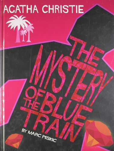 The Mystery of the Blue Train (Agatha Christie Comic Strip)