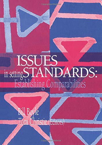 Issues In Setting Standards: Establishing Standards