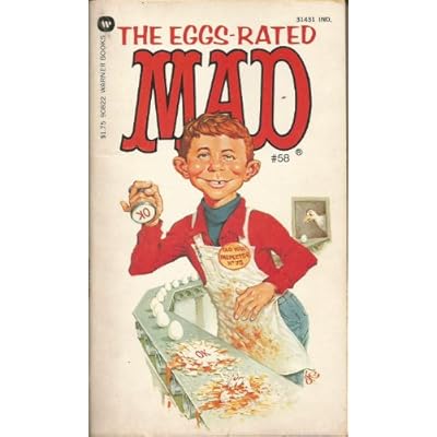 THE EGGS-RATED MAD