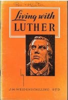 Living with luther B004BI189E Book Cover