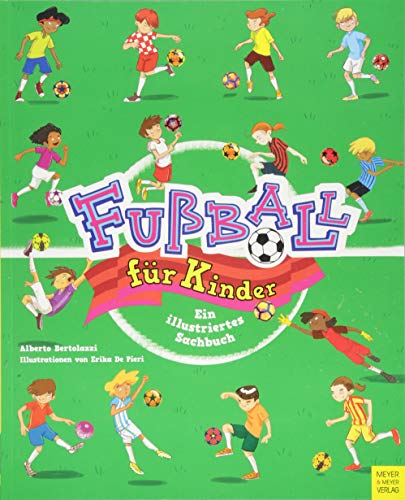 Télécharger Fußball für Kinder: Ein illustriertes Sachbuch Livre PDF Gratuit