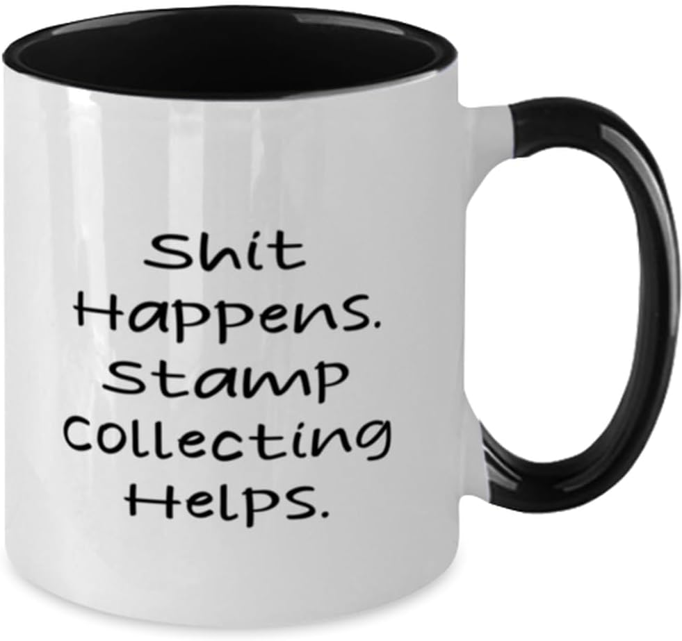 Stamp Collecting Gifts For Friends, Shit Happens. Stamp Collecting, Best Stamp Collecting Two Tone 11oz Mug, Cup From Friends, Hobby supplies, Hobby equipment, Hobby tools, Hobby kits, Gift ideas for image 2