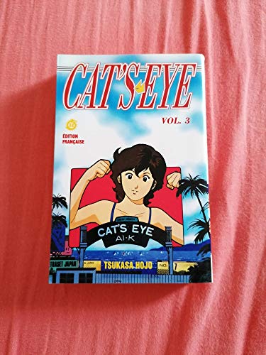 Cat's Eye — Tome 3