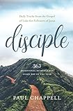 Disciple: Daily Truths from the Gospel of Luke for Followers of Jesus