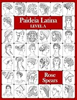 Paideia Latina, Level A (Volume 1) 099626485X Book Cover