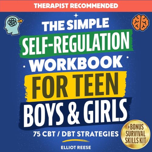 『The Simple Self-Regulation Workbook for Teen Boys & Girls』のカバーアート