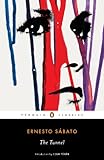 The Tunnel (Penguin Classics)