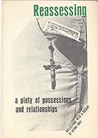 Reassessing: A Piety Of Possessions And Relationships: Reflections With A Rosary 1556120834 Book Cover