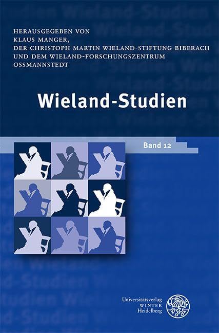 Wieland-Studien 12: Aufsatze O Texte Und Dokumente