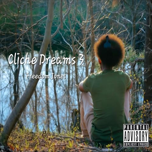 Cliche Dreams 3 [Explicit]