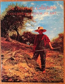 Paperback The American Collections, Columbus Museum of Art Book