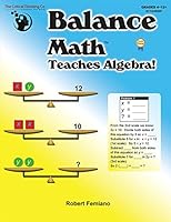 Balance Math Teaches Algebra 1601444087 Book Cover
