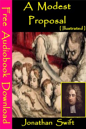 A Modest Proposal [ Illustrated ] (English Edition)