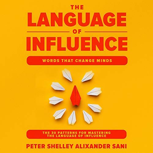 Cover art for The Language of Influence: Words That Change Minds