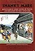 Shank's Mare: Being a Translation of the Tokaido volumes of Hizakurige