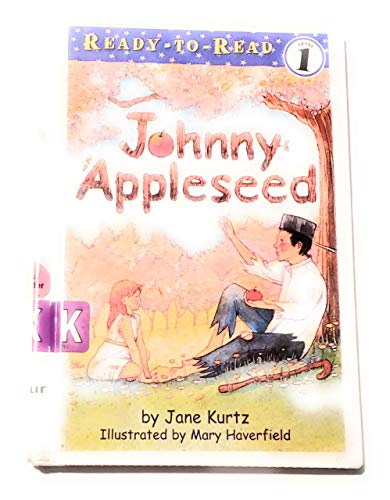 Johnny Appleseed (Ready to Read Level 1) 1590549287 Book Cover