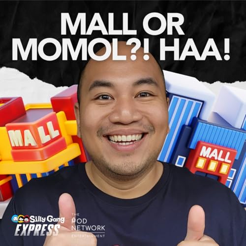 Nag-mall ba or nag-MOMOL?! Yung Totoo!? [Silly Gang Express 79]