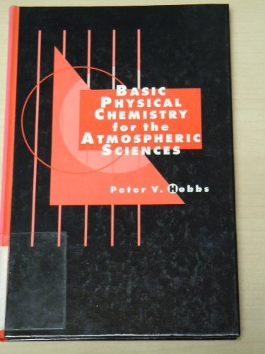 Basic Physical Chemistry for the Atmospheric Sciences