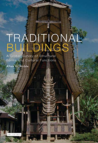 Traditional Buildings survey structural forms book anthologie architecture traditionnelle