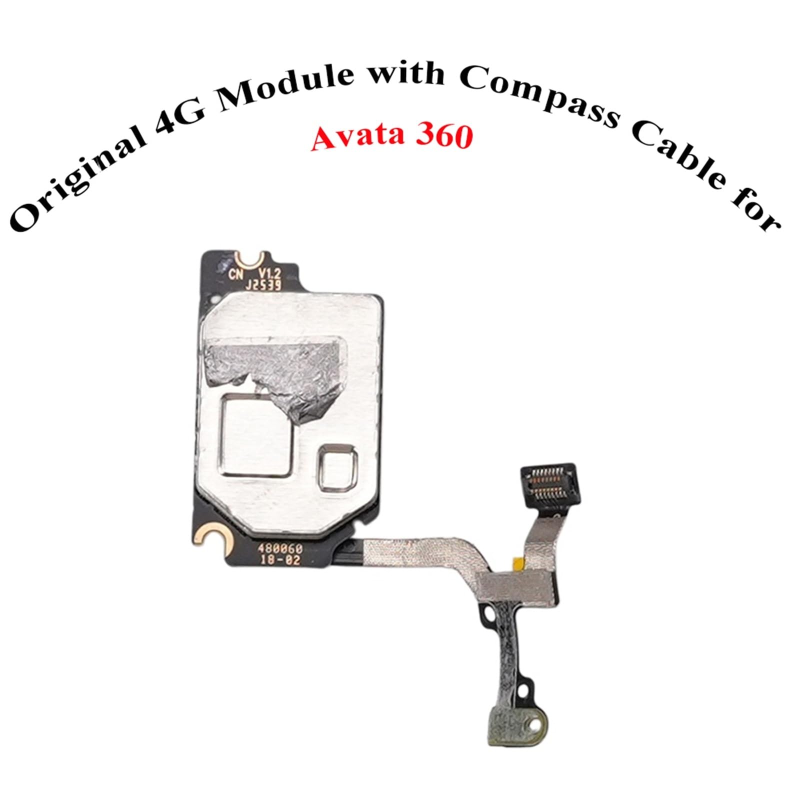 Módulo 4G Original Con Cable De Cinta De Brújula for DJI Avata 360, Cable Plano De Brújula/placa 4g for Piezas De Reparación Avata 360(4G Module)