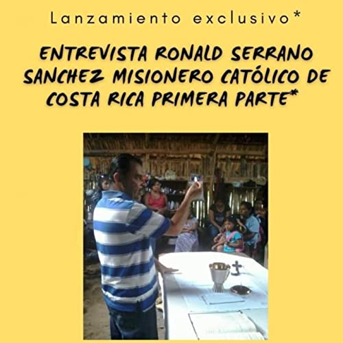 Entrevista a Ronald Serrano Sanchez Parte 1