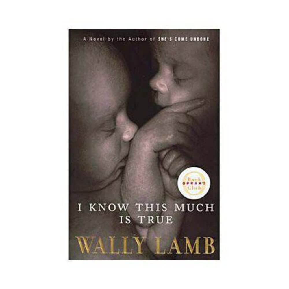 I Know This Much Is True Wally Lamb