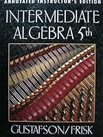 Intermediate Algebra Instructor's Edition 0534362567 Book Cover