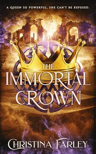 The Immortal Crown (The Immortal Bound Series Book 4) (English Edition)