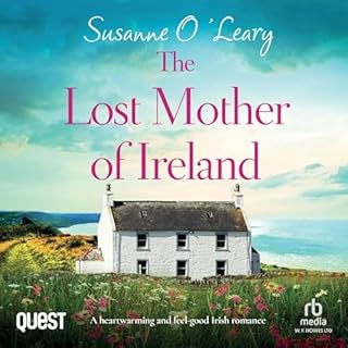 The Lost Mother of Ireland Audiolibro Por Susanne O'Leary arte de portada