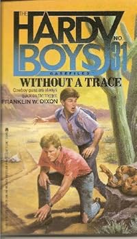 Mass Market Paperback Without a Trace by Franklin W. Dixon (September 19,1989) Book