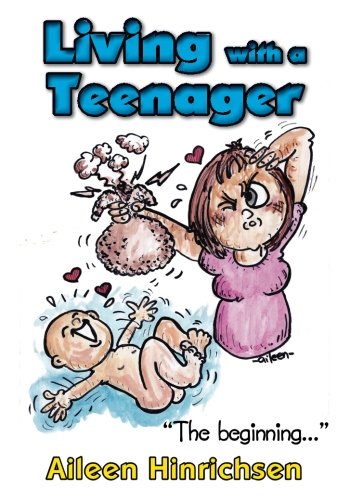 Living With A Teenager