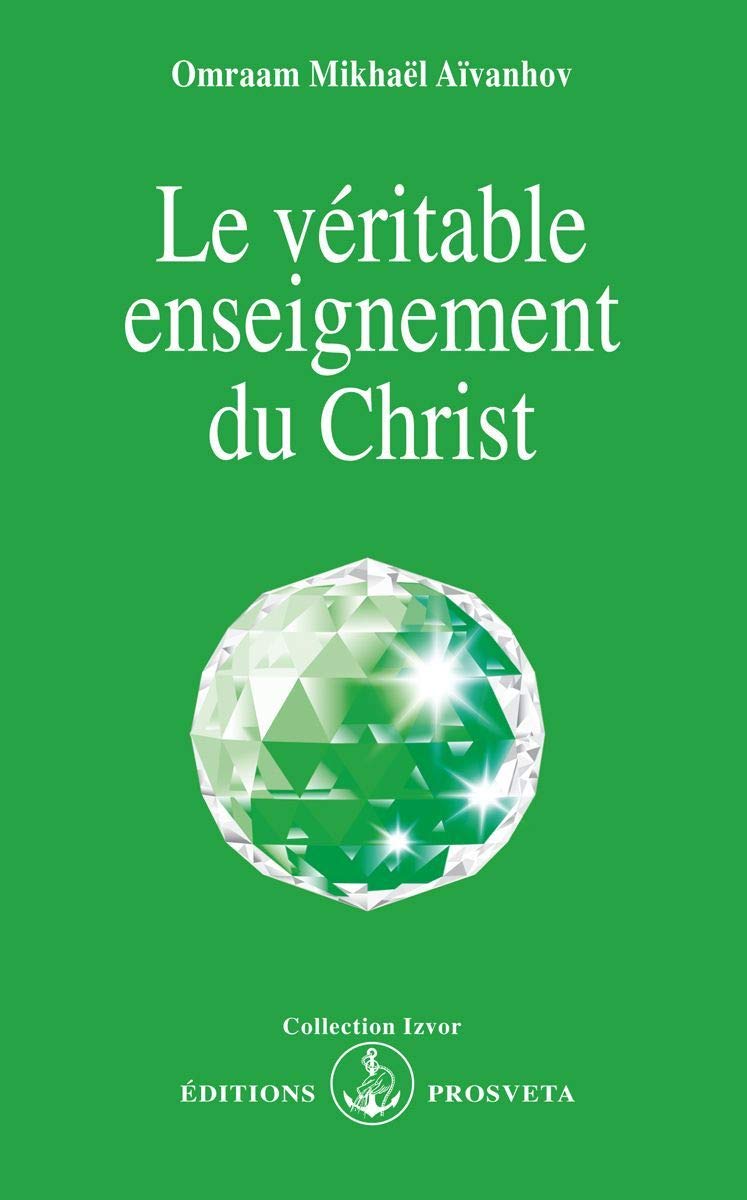 Le véritable enseignement du Christ