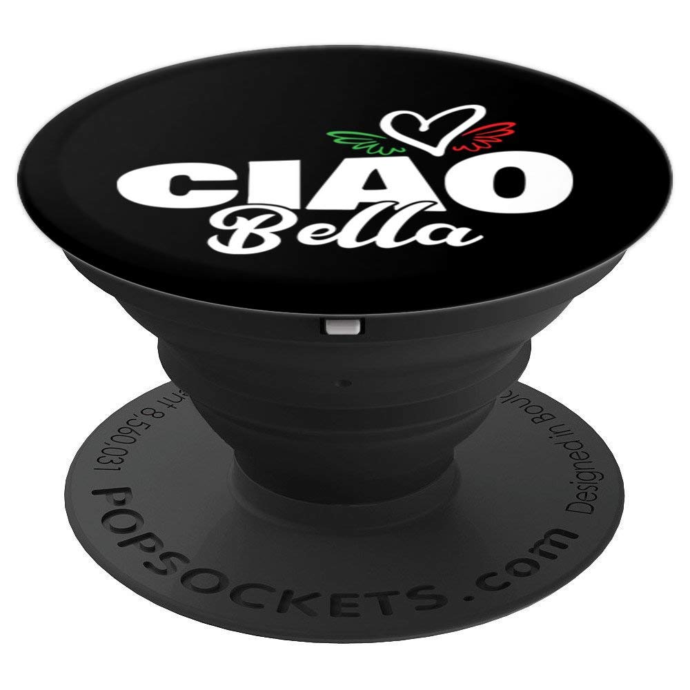 Ciao Bella Hello Beautiful Italian Heart Wings Italy Love PopSockets Grip and Stand for Phones and Tablets