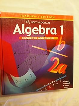 Algebra 1: Concepts and Skills: Teacher's Edition 2010