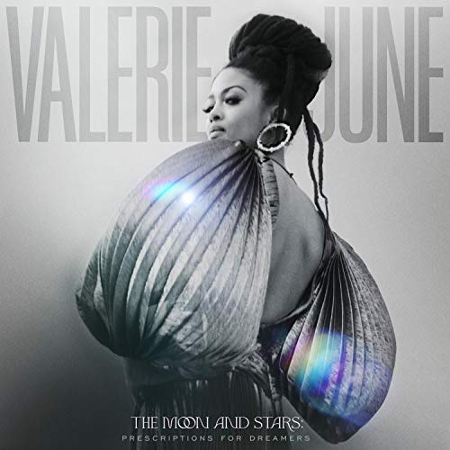 Album art for The Moon And Stars: Prescriptions For Dreamers by Valerie June