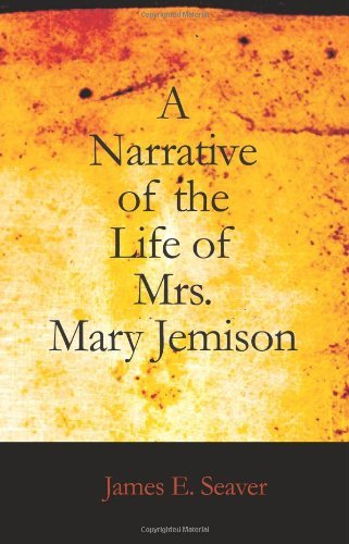 A Narrative of the Life of Mrs. Mary Jemison