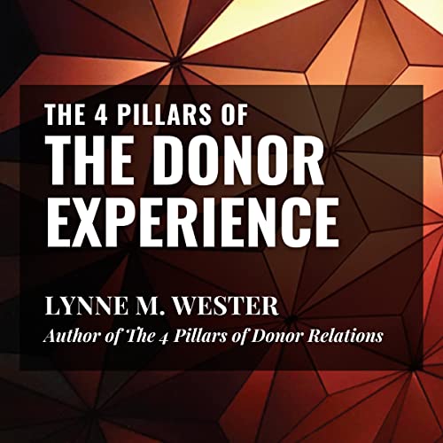 The 4 Pillars of the Donor Experience by Lynne M. Wester episode artwork