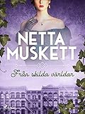 wetter wetter eichwalde  Från skilda världar (Swedish Edition)