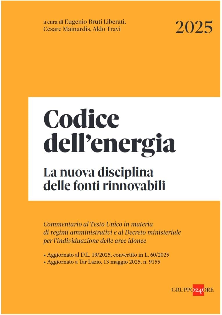 Codice dell'energia. La nuova disciplina delle fonti rinnovabili