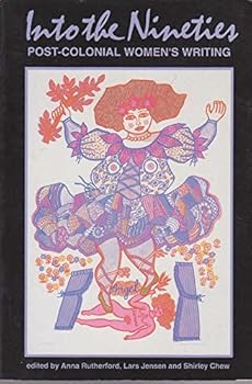 Paperback Into the nineties: Post-colonial women's writing Book