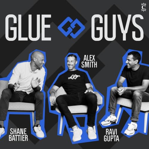 The Stress, Money & Pressure Behind NBA Draft Night - [Glue Guys, Ep. 72]