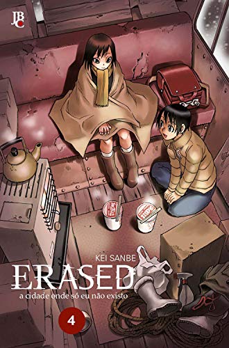Erased - 4. A Cidade Onde Só Eu Não Existo