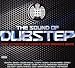 Ministry of Sound: Sound of Dubstep