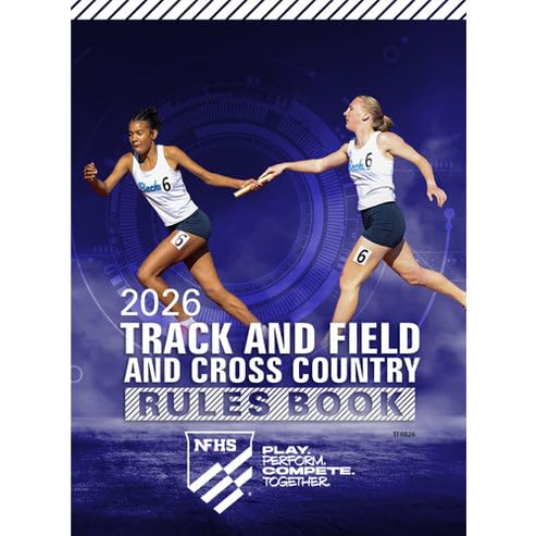 2026 NFHS Track & Field/Cross Country Official Rule Book | National Federation High School