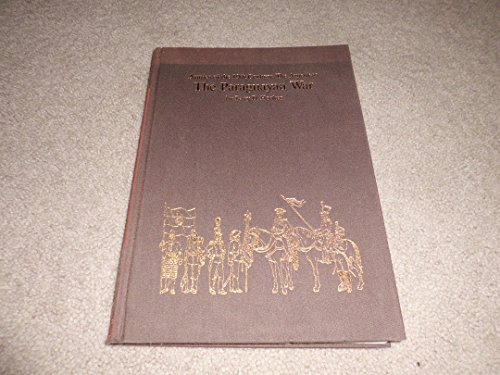 Paraguayan War: Armies of the Nineteenth Century:The Americas